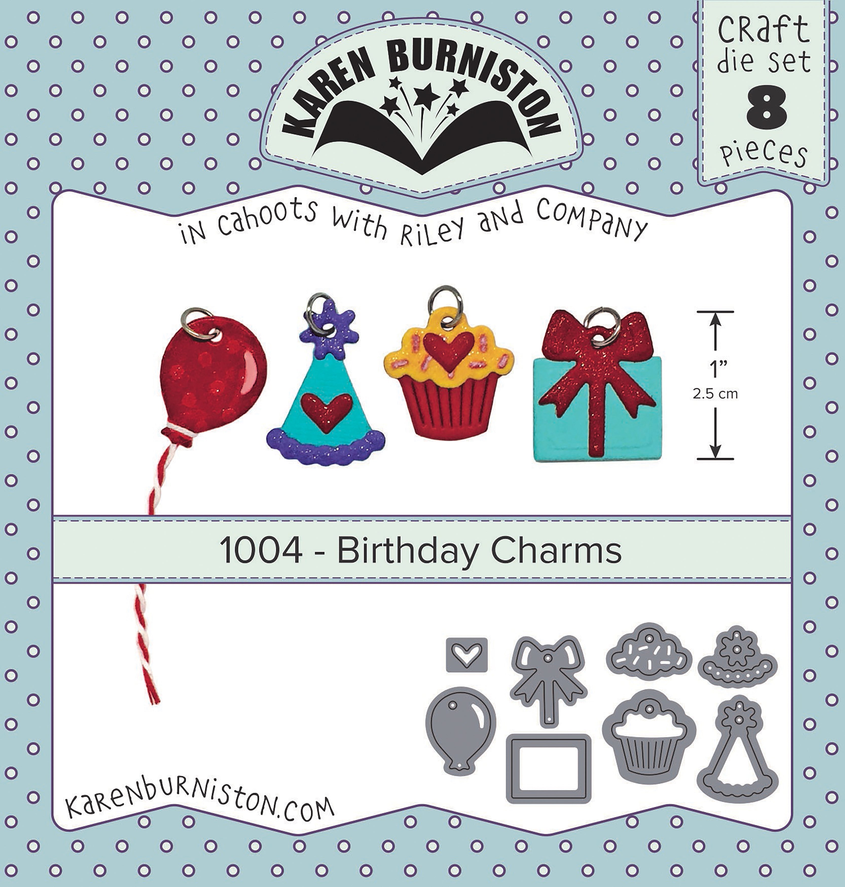 Karen Burniston Dies Birthday Charms