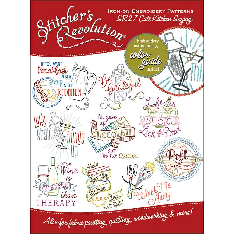 Stitcher's Revolution Iron-On Transfers Cute Kitchen Sayings