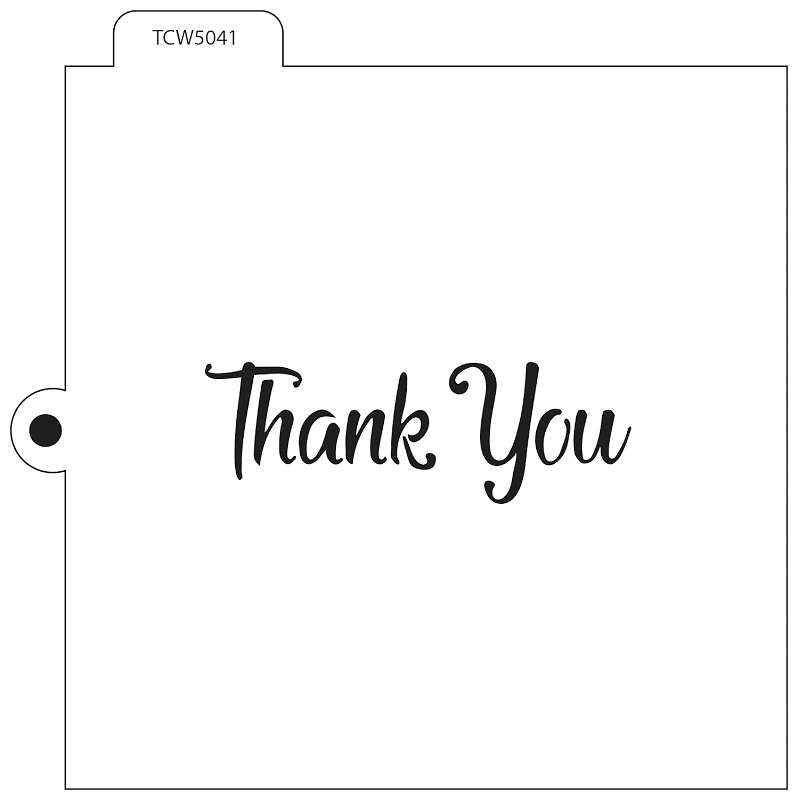 Crafter's Workshop Cookie & Cake Stencils 5.5"X5.5" Thank You