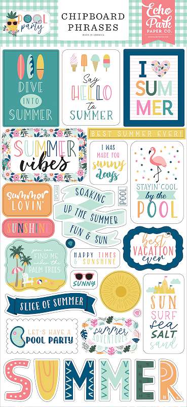 Pool Party Chipboard 6"X13"-Phrases