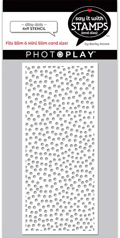 PhotoPlay Say It With Stamps Stencil 4"X9"-Ditsy Dots