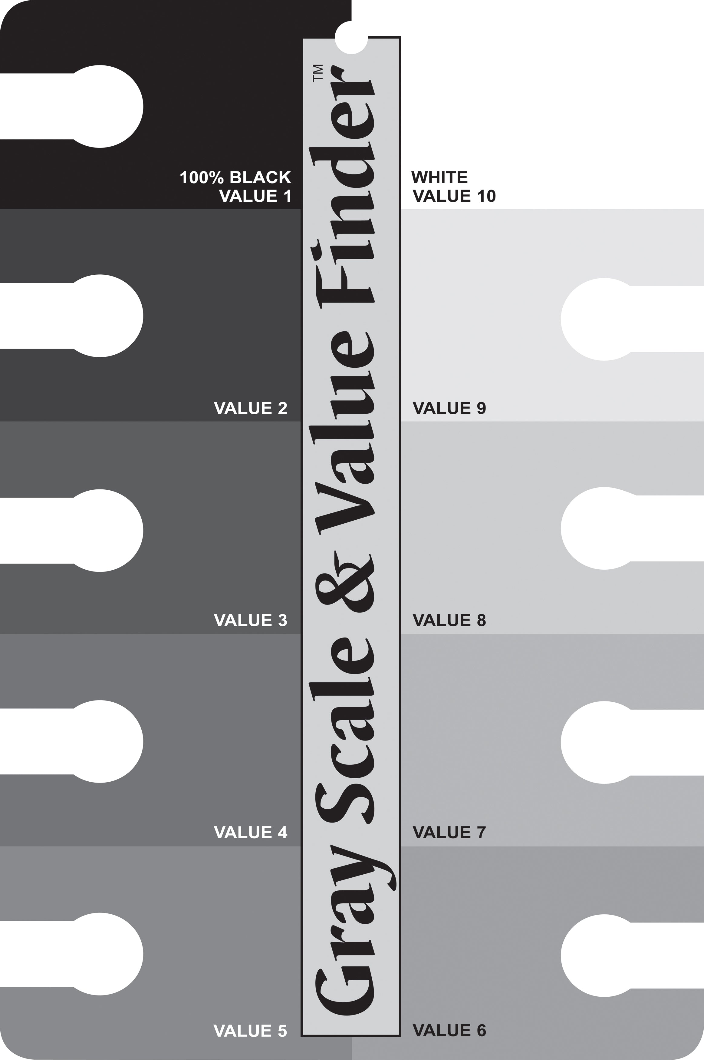 Gray Scale & Value Finder 4"X6"