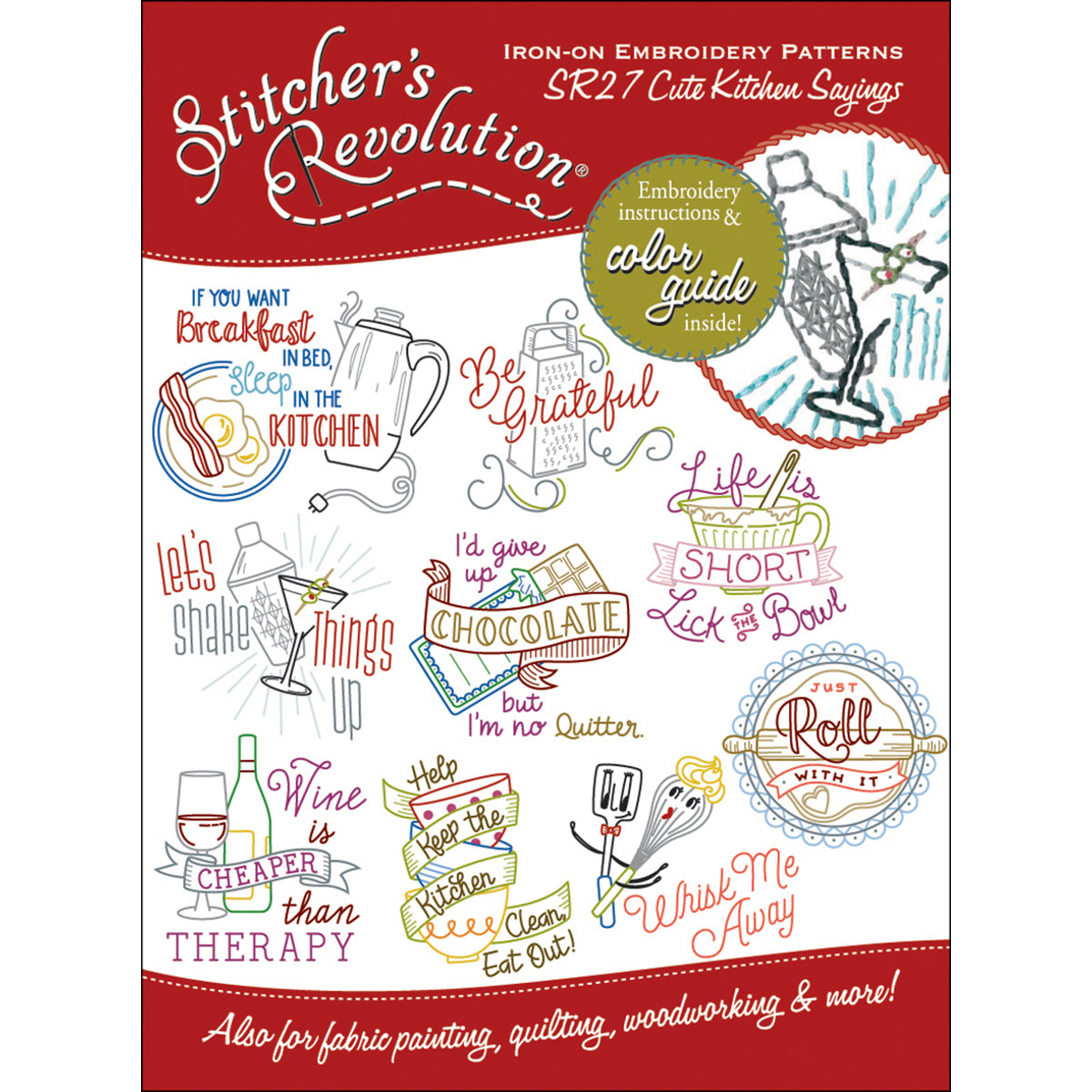 Stitcher's Revolution Iron-On Transfers Cute Kitchen Sayings