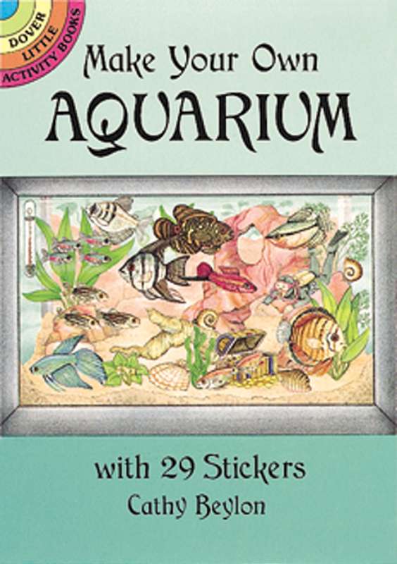 Dover Publications Make Your Own Aquarium Stickers